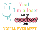 COOLEST LOSER